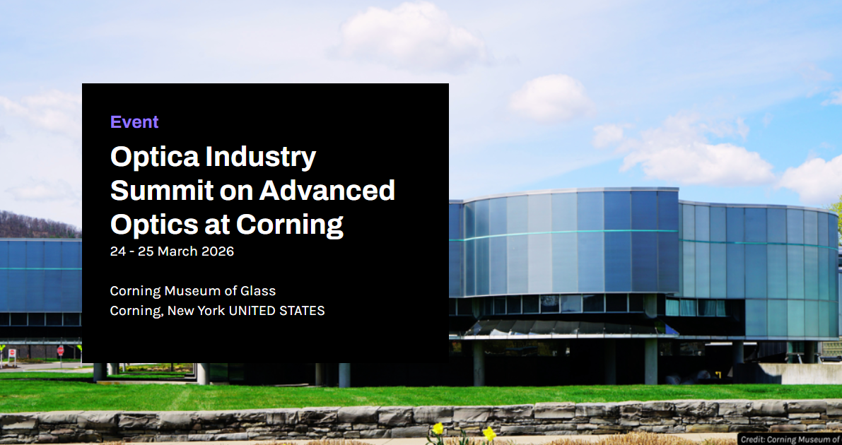 Optica Industry Summit on Advanced Optics at Corning